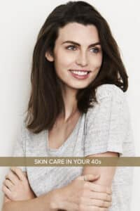 Skin Care in 40s